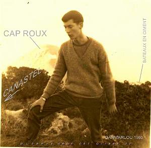 CAP ROUX ET LES BATEAUX EN CIMENT (99) Daniel 1960